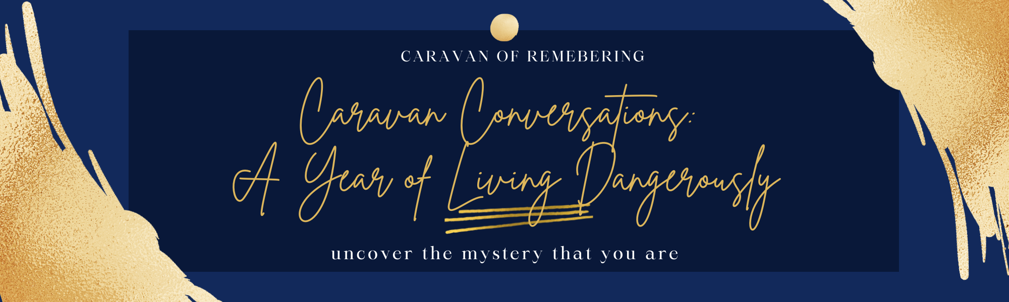 Caravan of Remebering(2)